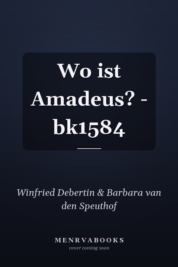 Wo ist Amadeus? - bk1584