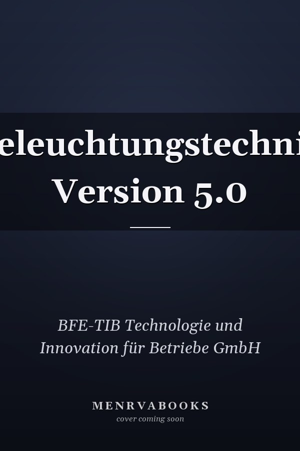 Beleuchtungstechnik Version 5.0
