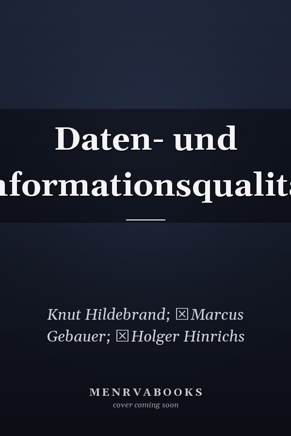 Daten- und Informationsqualität