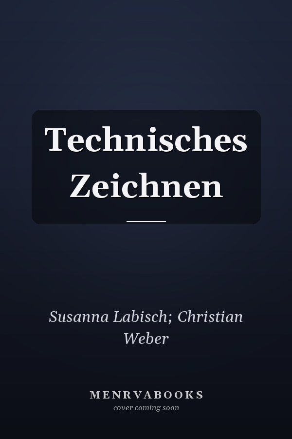 Technisches Zeichnen