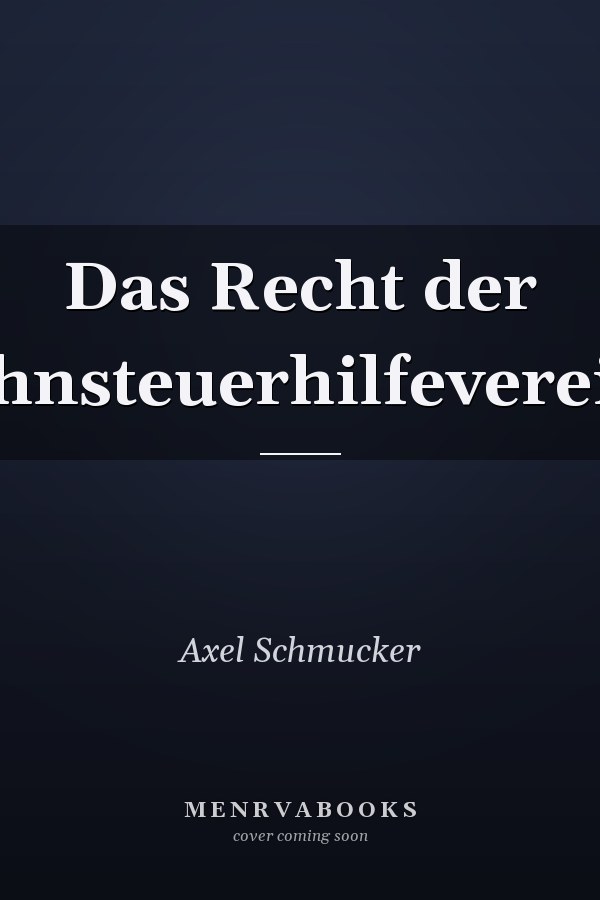 Das Recht der Lohnsteuerhilfevereine