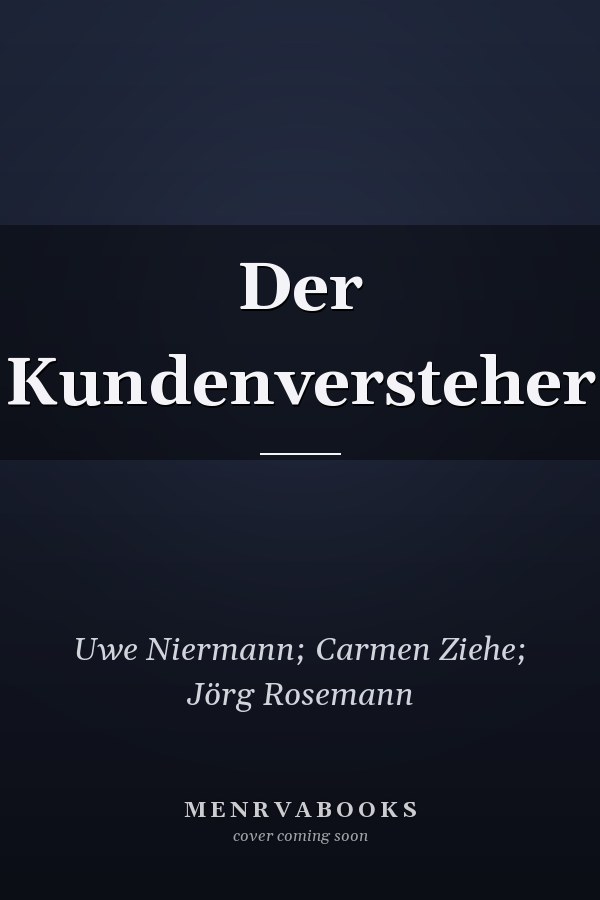 Der Kundenversteher