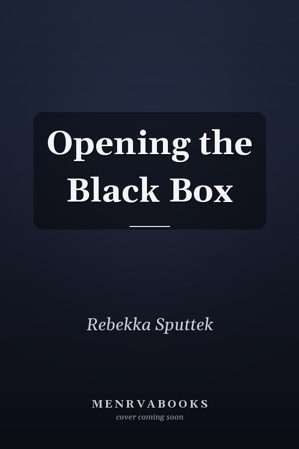 Opening the Black Box