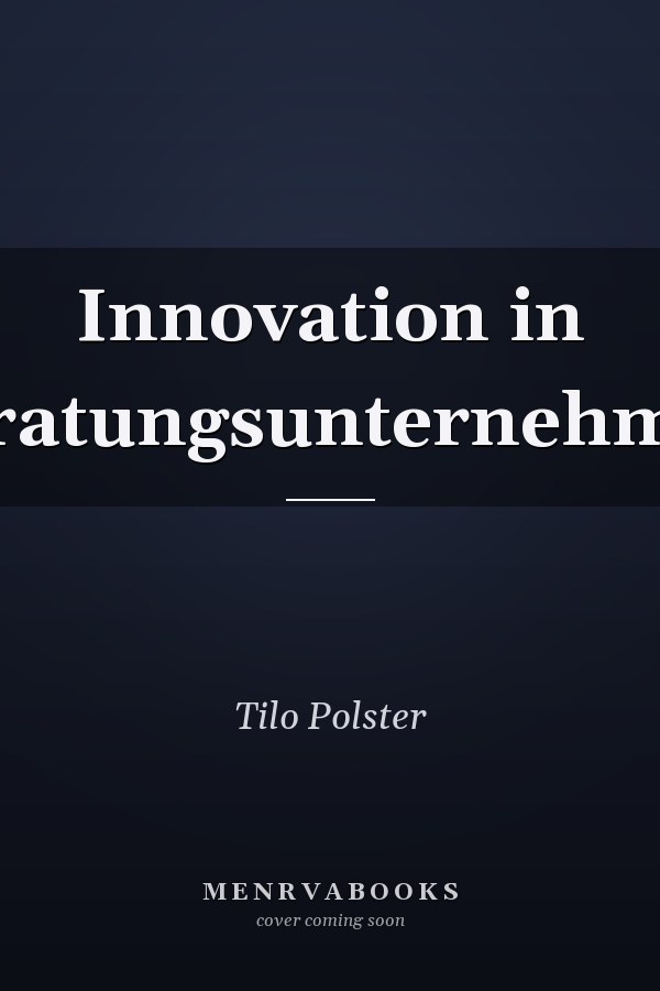 Innovation in Beratungsunternehmen