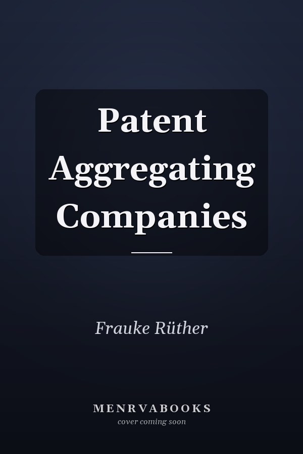 Patent Aggregating Companies