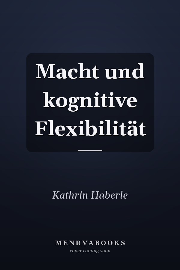 Macht und kognitive Flexibilität