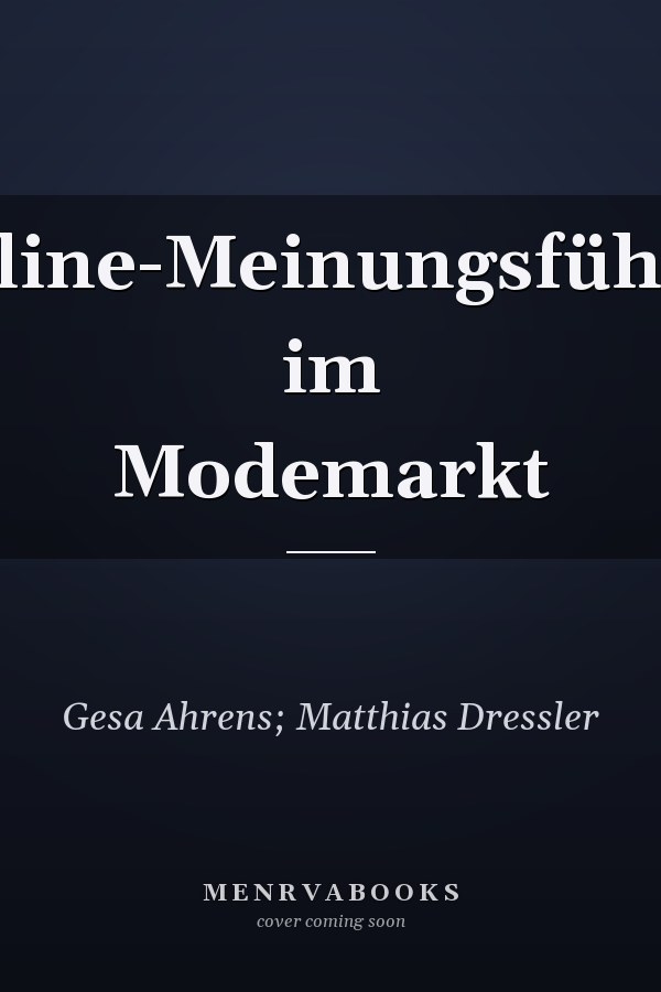 Online-Meinungsführer im Modemarkt