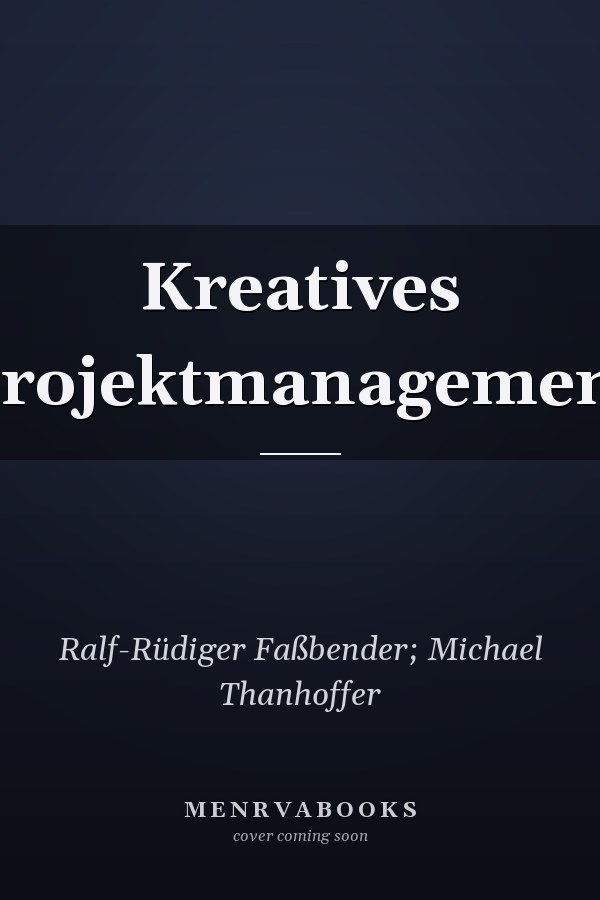 Kreatives Projektmanagement