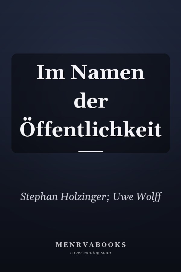 Im Namen der Öffentlichkeit