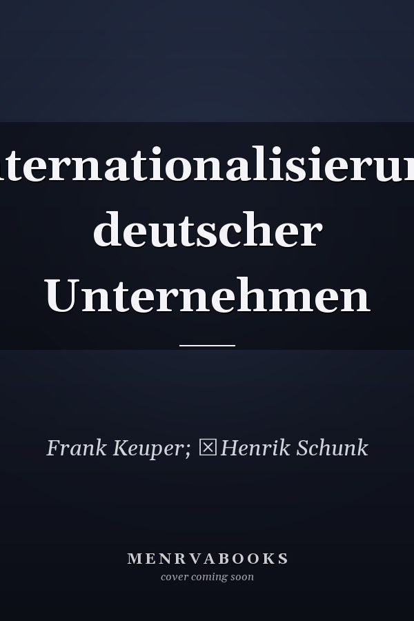 Internationalisierung deutscher Unternehmen