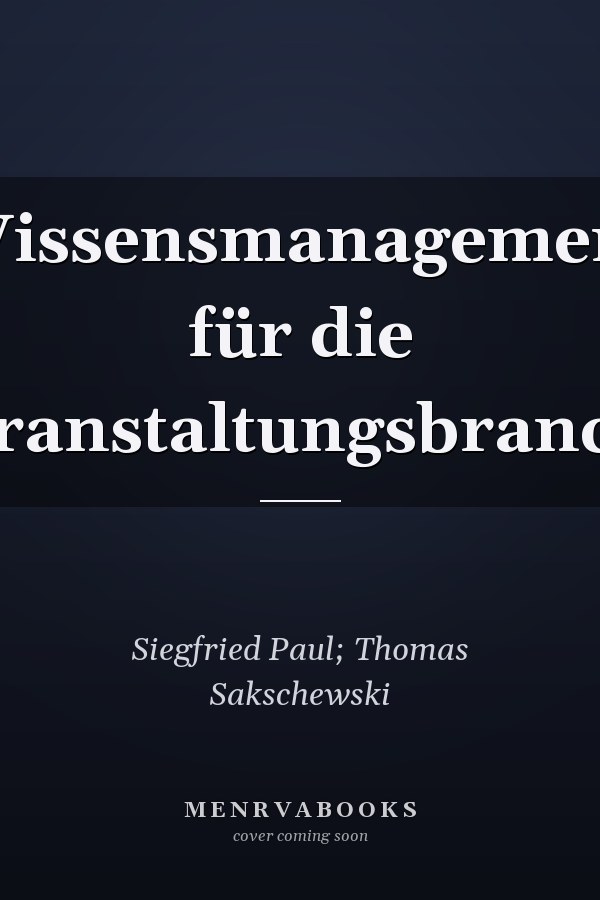 Wissensmanagement für die Veranstaltungsbranche