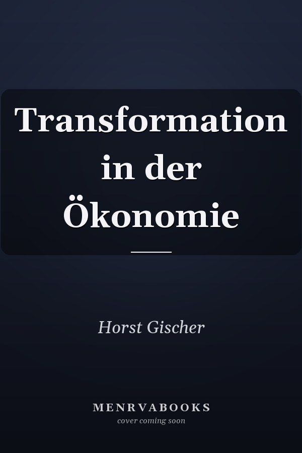 Transformation in der Ökonomie