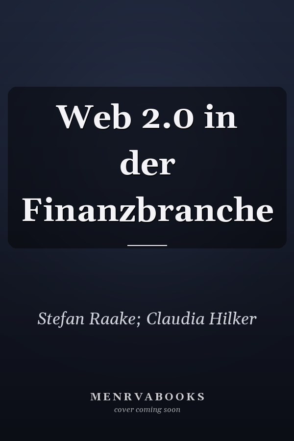 Web 2.0 in der Finanzbranche