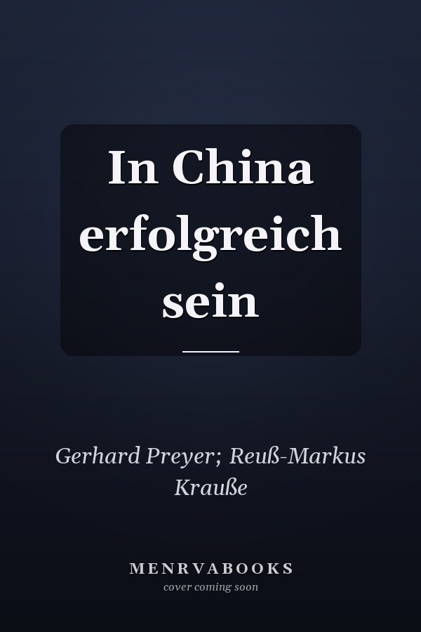 In China erfolgreich sein