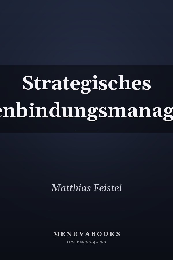 Strategisches Kundenbindungsmanagement