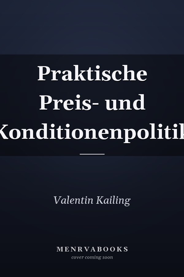 Praktische Preis- und Konditionenpolitik