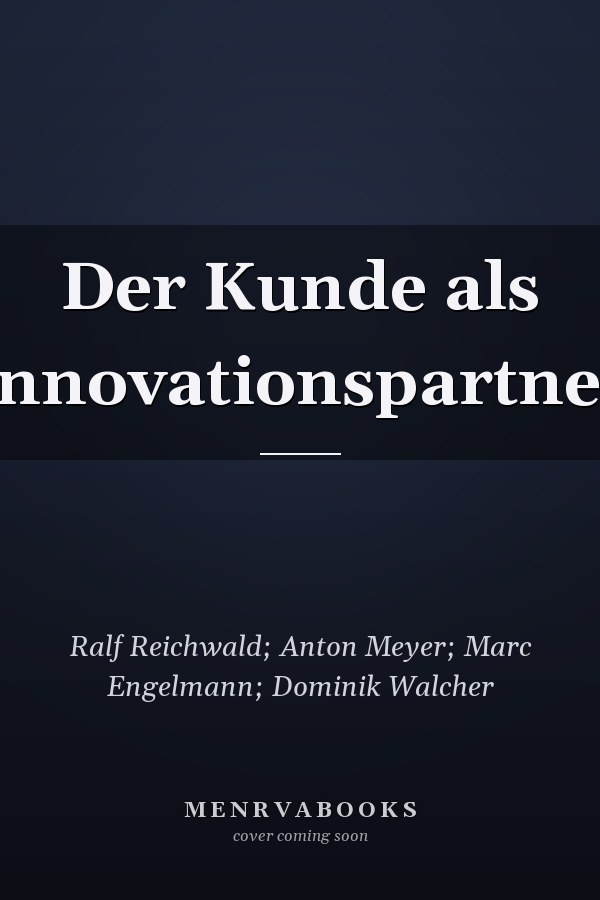 Der Kunde als Innovationspartner