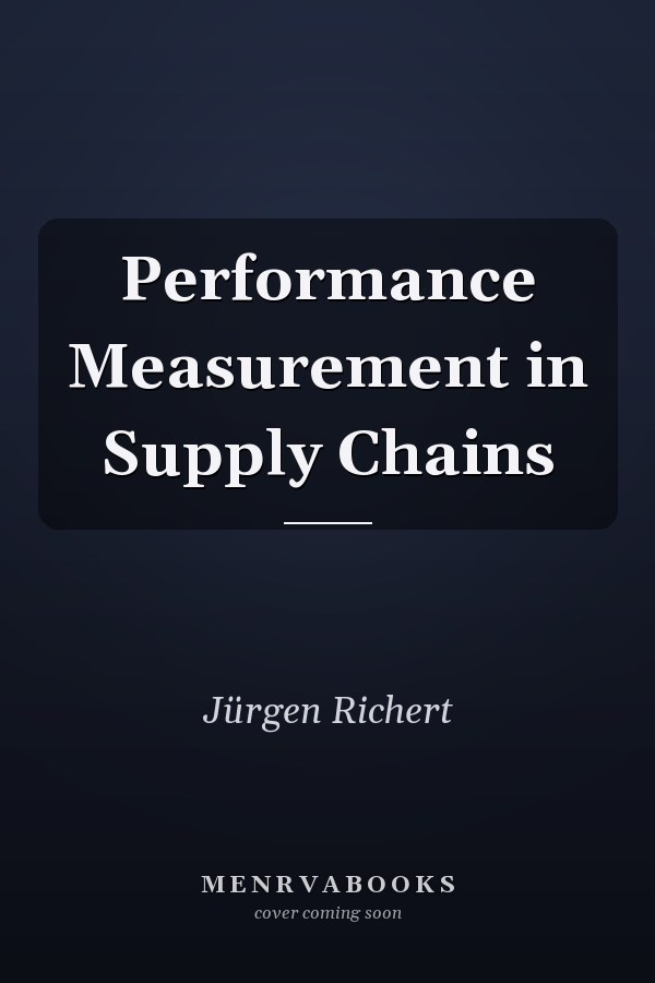 Performance Measurement in Supply Chains