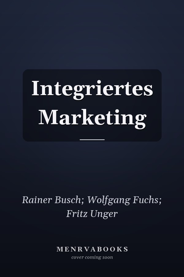 Integriertes Marketing