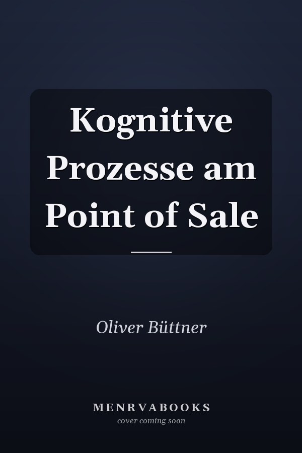 Kognitive Prozesse am Point of Sale