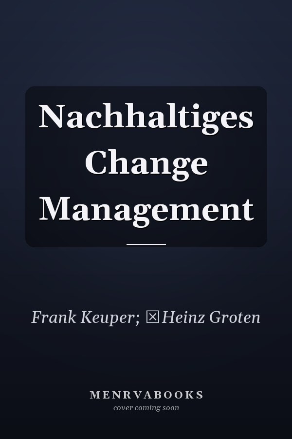 Nachhaltiges Change Management