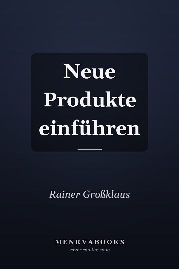 Neue Produkte einführen