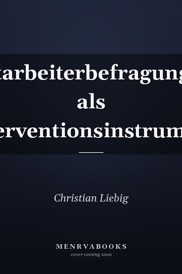 Mitarbeiterbefragungen als Interventionsinstrument