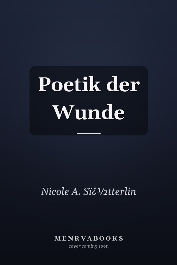 Poetik der Wunde