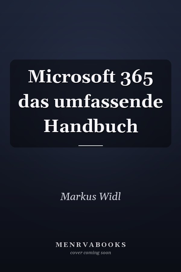 Microsoft 365 das umfassende Handbuch