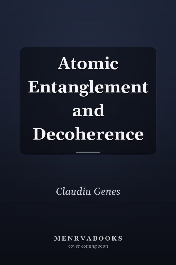 Atomic Entanglement and Decoherence