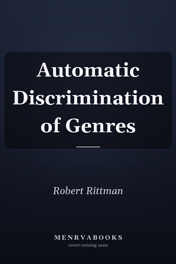Automatic Discrimination of Genres