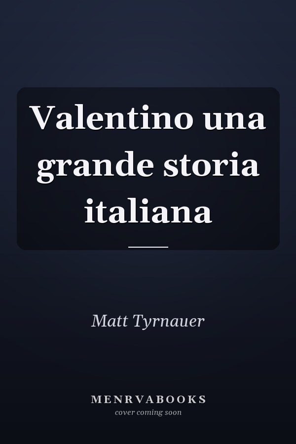 Valentino una grande storia italiana