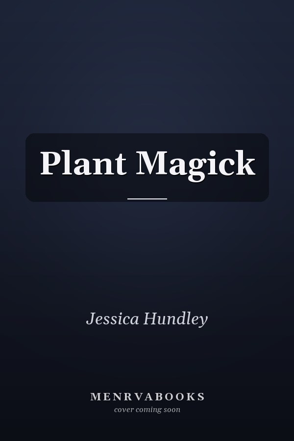 Plant Magick