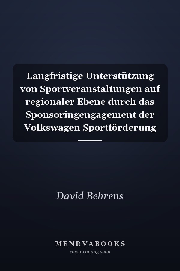 Langfristige Unterstützung von Sportveranstaltungen auf regionaler Ebene durch das Sponsoringengagement der Volkswagen Sportförderung