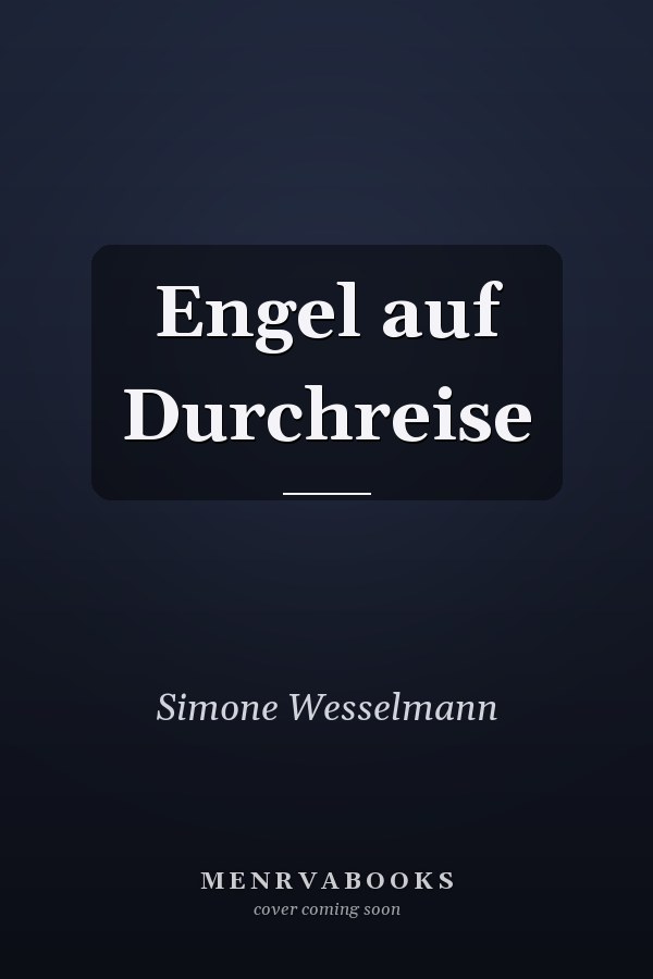 Engel auf Durchreise