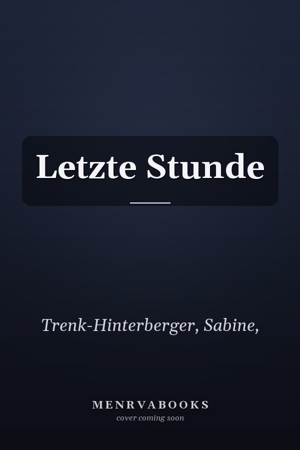 Letzte Stunde