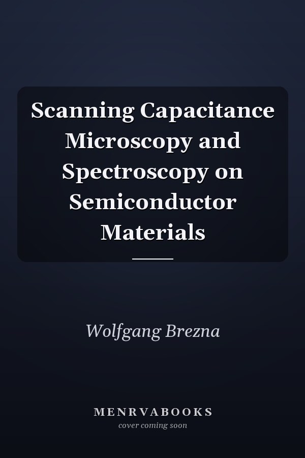 Scanning Capacitance Microscopy and Spectroscopy on Semiconductor Materials