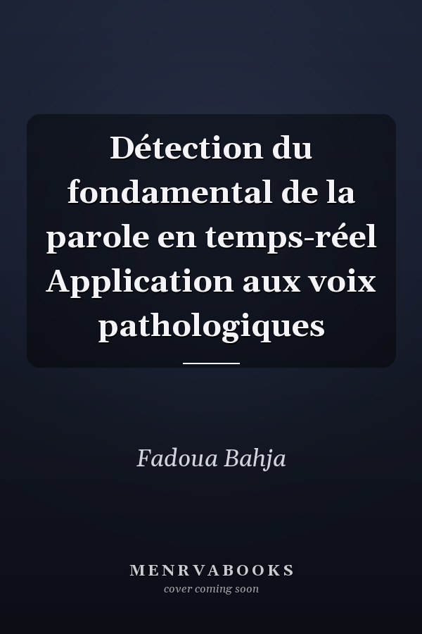 Détection du fondamental de la parole en temps-réel Application aux voix pathologiques