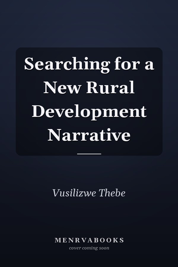 Searching for a New Rural Development Narrative