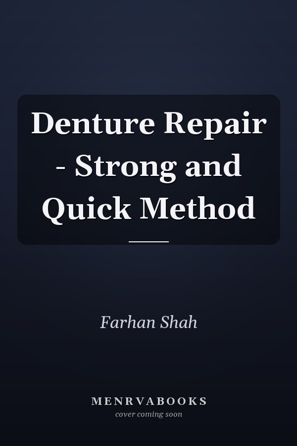 Denture Repair - Strong and Quick Method