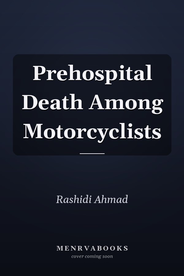 Prehospital Death Among Motorcyclists