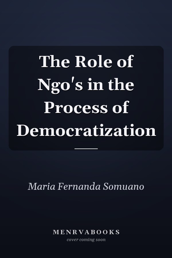 The Role of Ngo's in the Process of Democratization