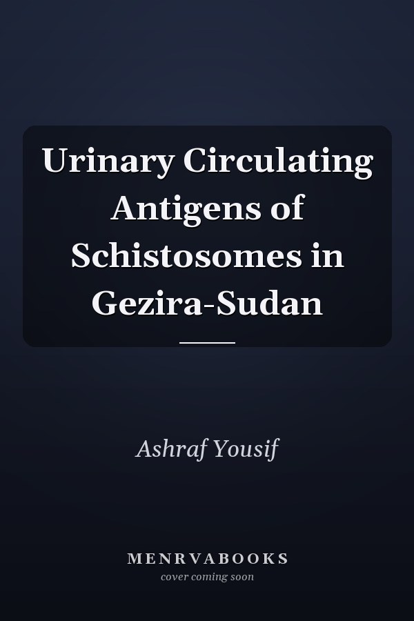 Urinary Circulating Antigens of Schistosomes in Gezira-Sudan