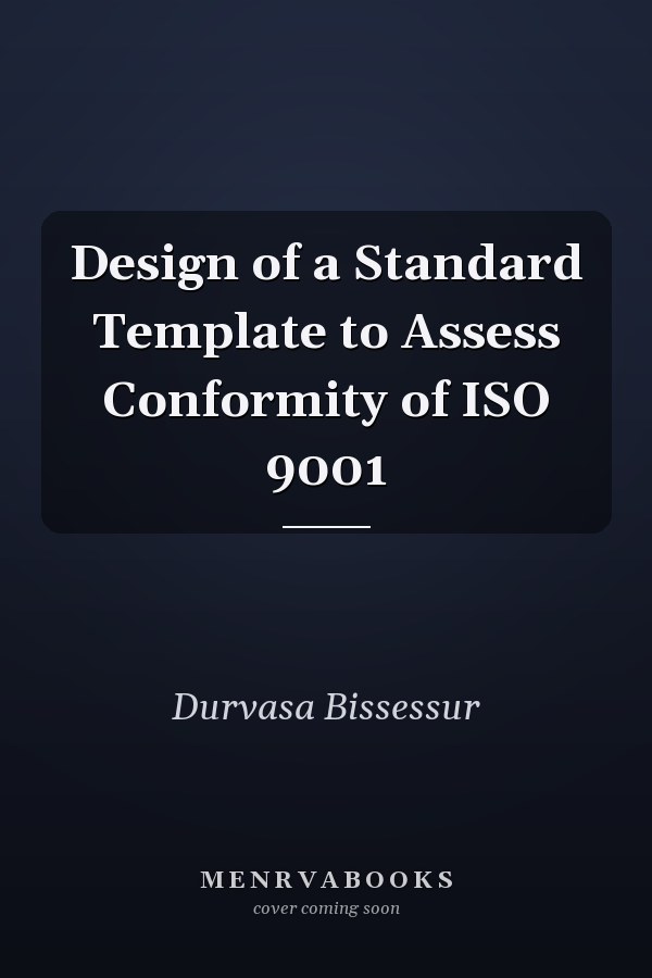 Design of a Standard Template to Assess Conformity of ISO 9001