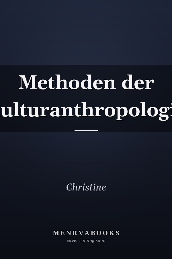 Methoden der Kulturanthropologie