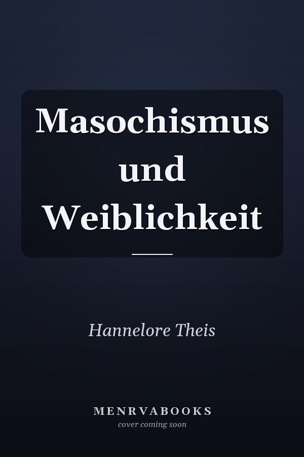 Masochismus und Weiblichkeit