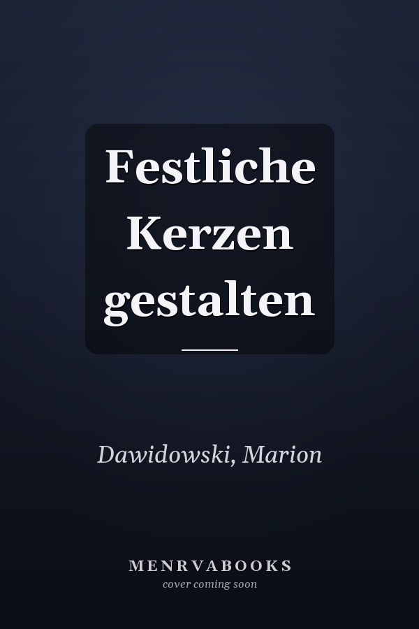 Festliche Kerzen gestalten