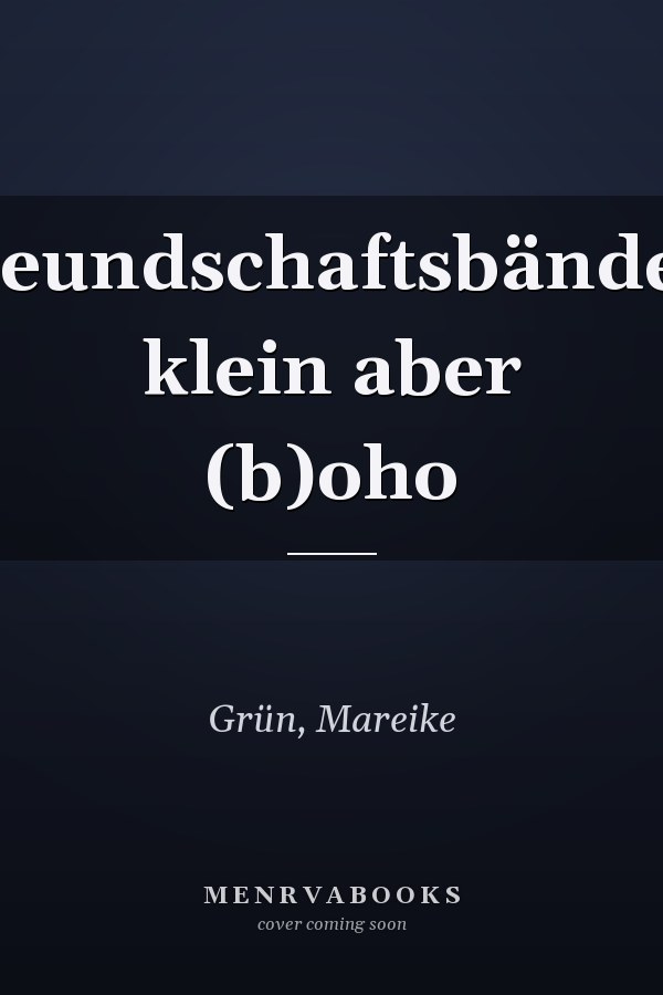 Freundschaftsbänder: klein aber (b)oho