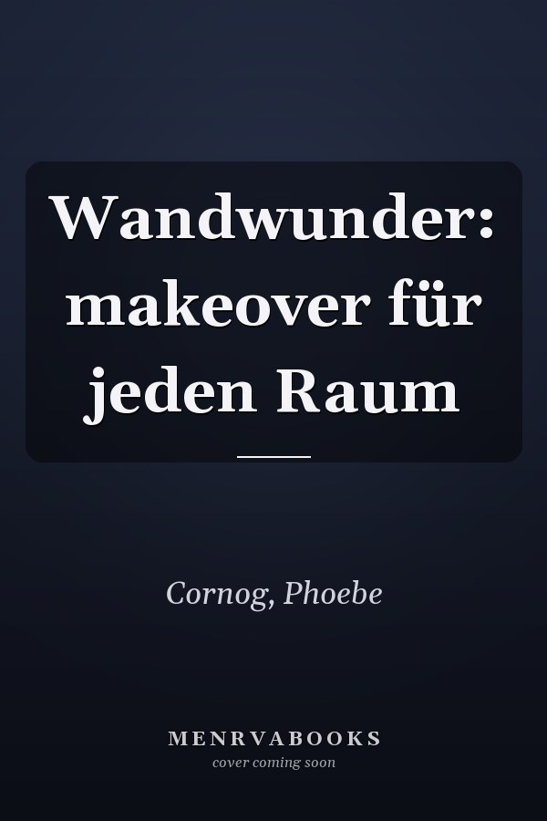Wandwunder: makeover für jeden Raum