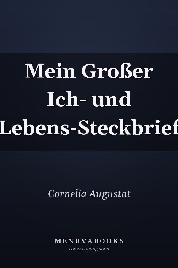 Mein Großer Ich- und Lebens-Steckbrief